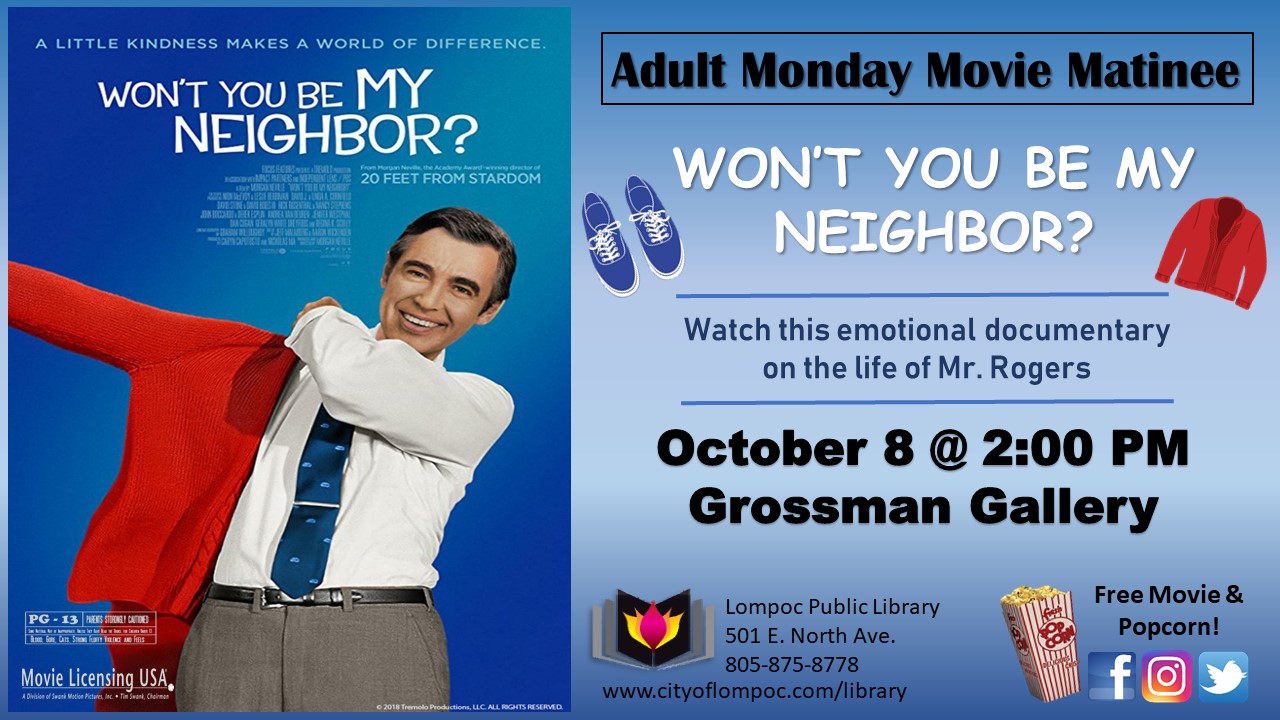 Movie Monday - Won%27t you be my neighbbor 10.8.18