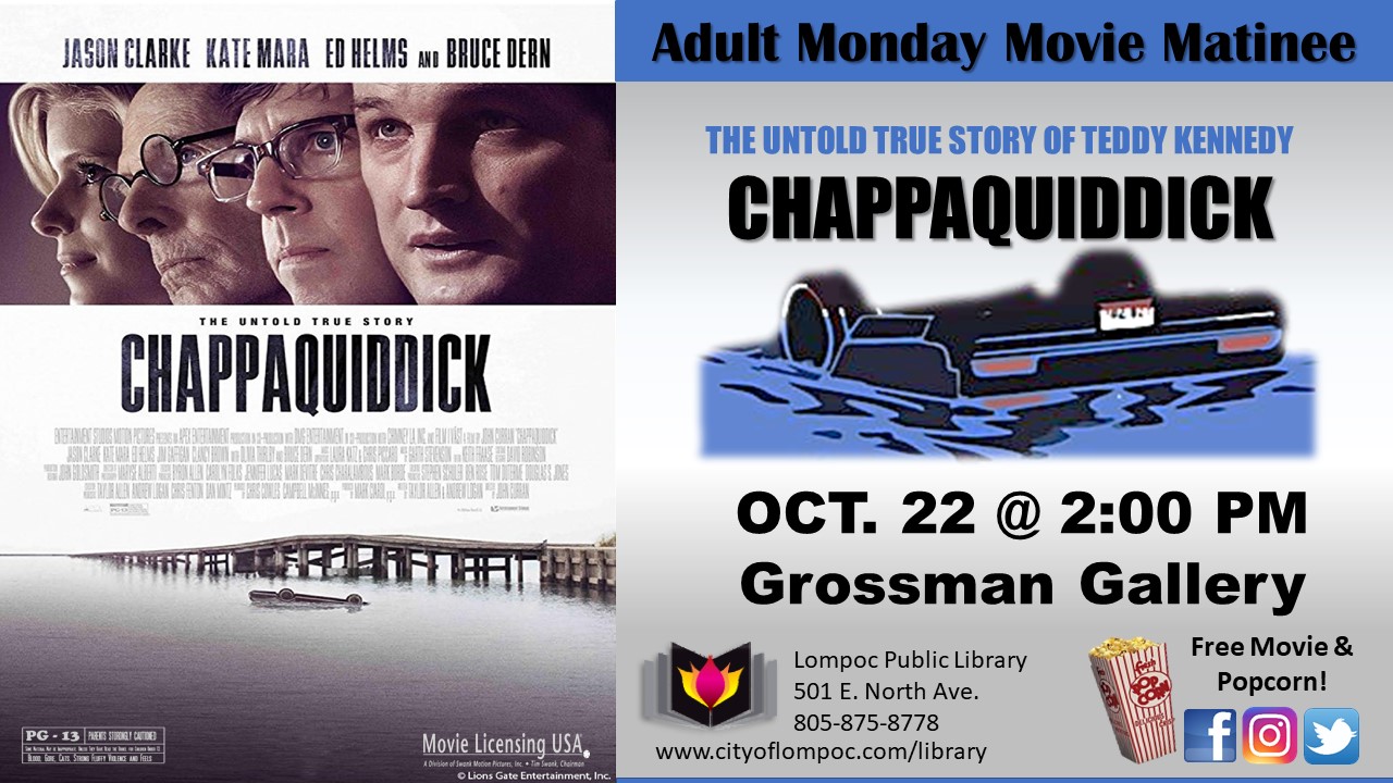 Monday  Movie - Chappaquiddick 10.22.18