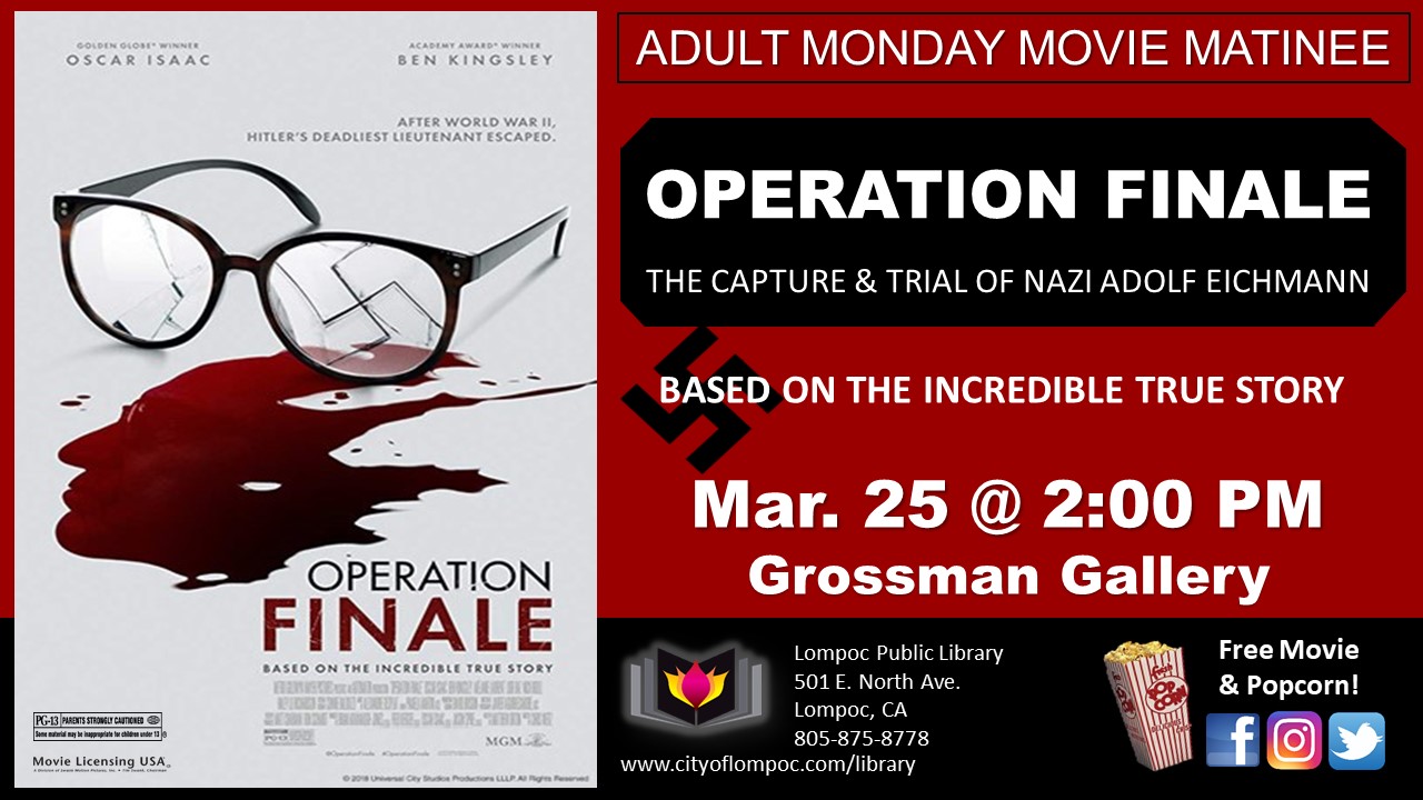 Monday Movie - Operation Finale 3.25.19