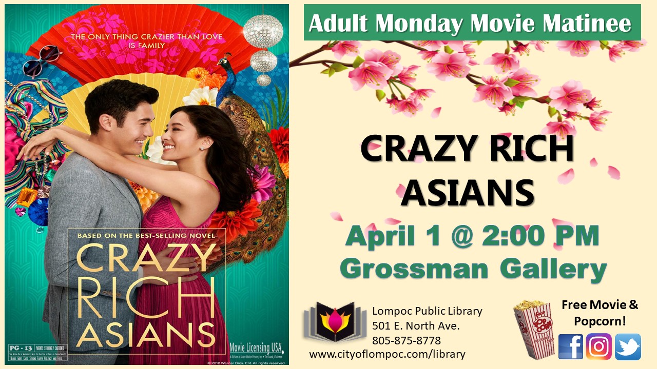 Monday Movie - Crazy Rich Asians 4.1.19