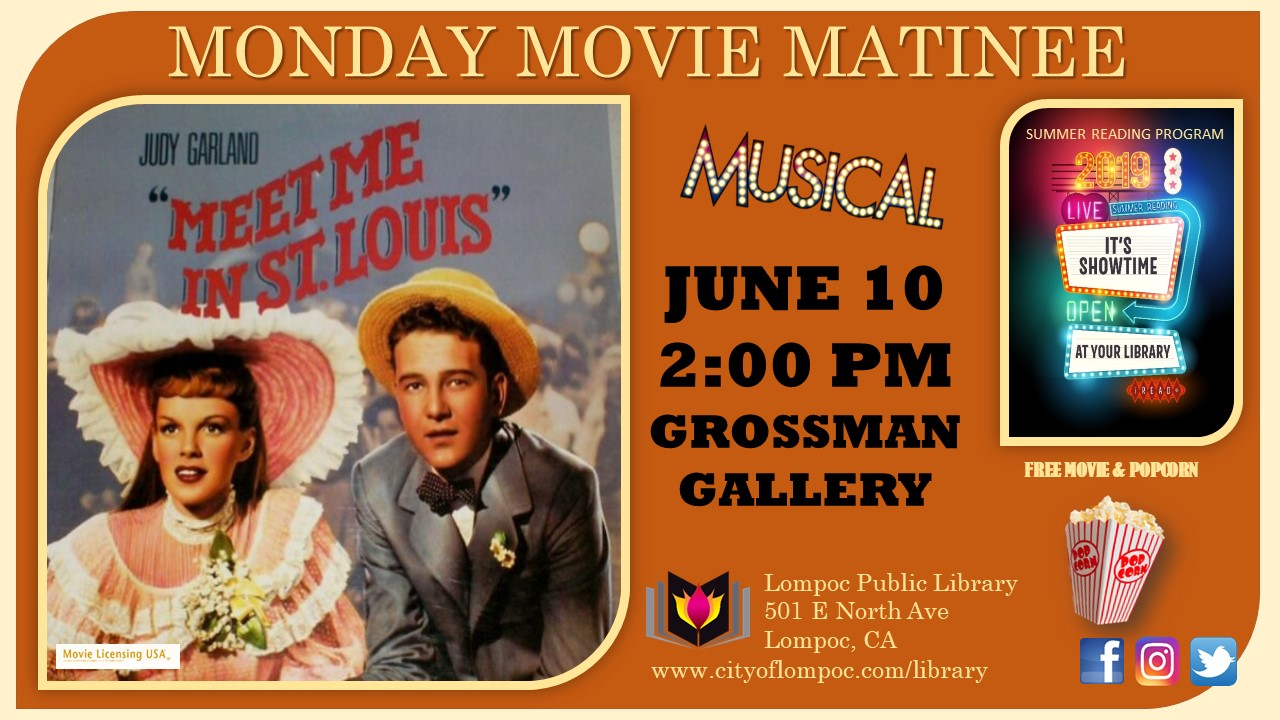 Monday Movie - Meet Me In St. Louis 6.10.19