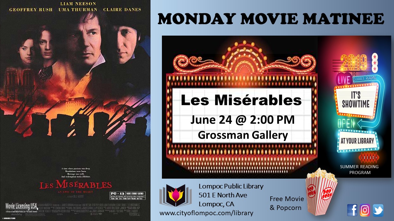 Monday Movie - Les Miserables 6.24.19