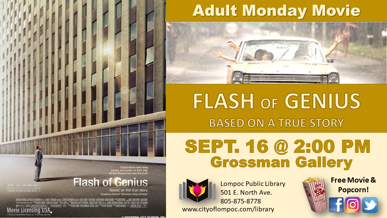 Monday Movie - Flash of Genius 9.16.19