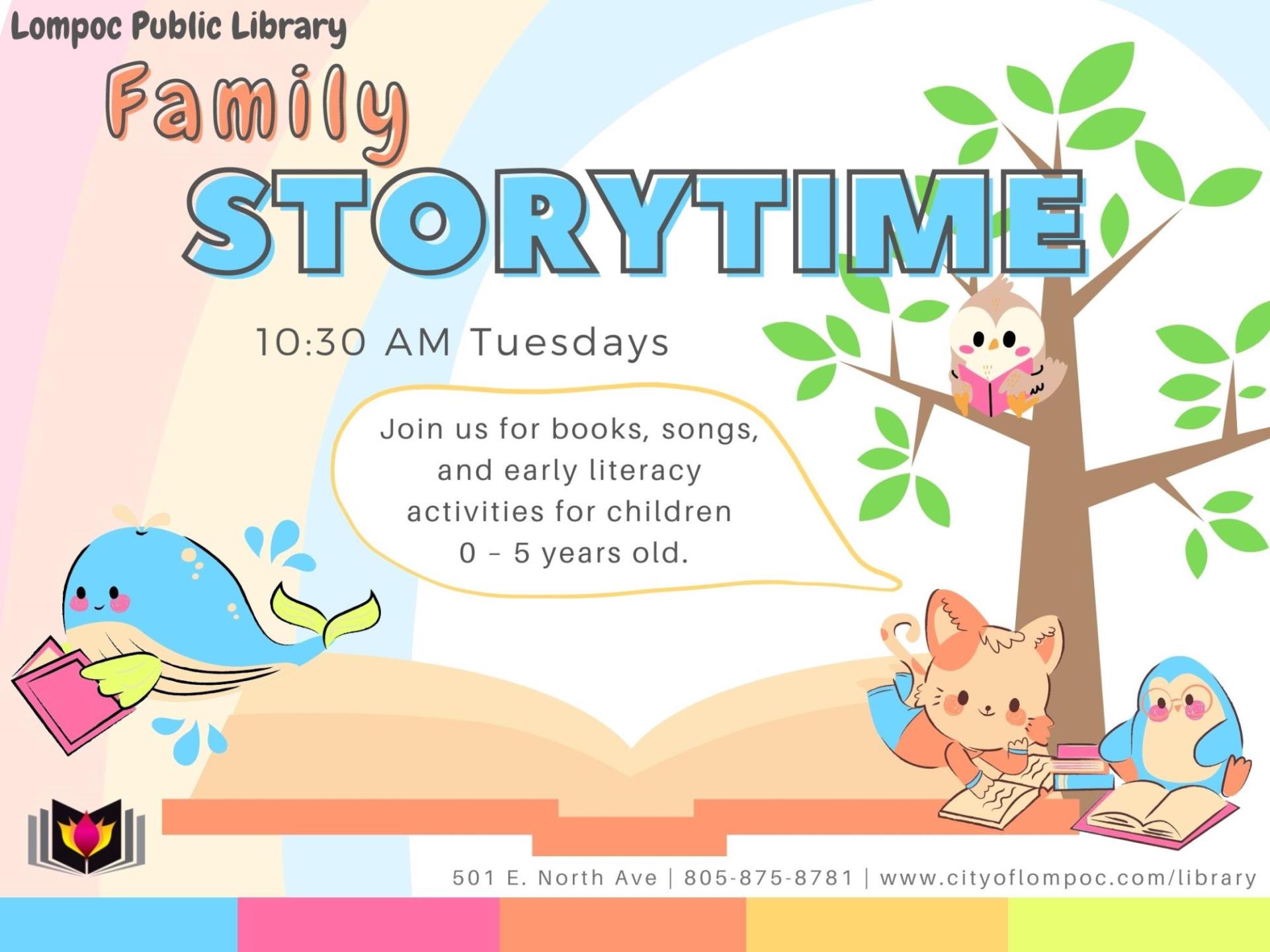 Family Storytime. Tuesdays at 10:30