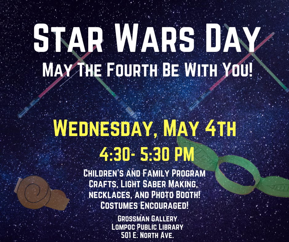 Children's and Family Program Crafts, Light Saber Making, necklaces, and Photo Booth! Costumes Encouraged!