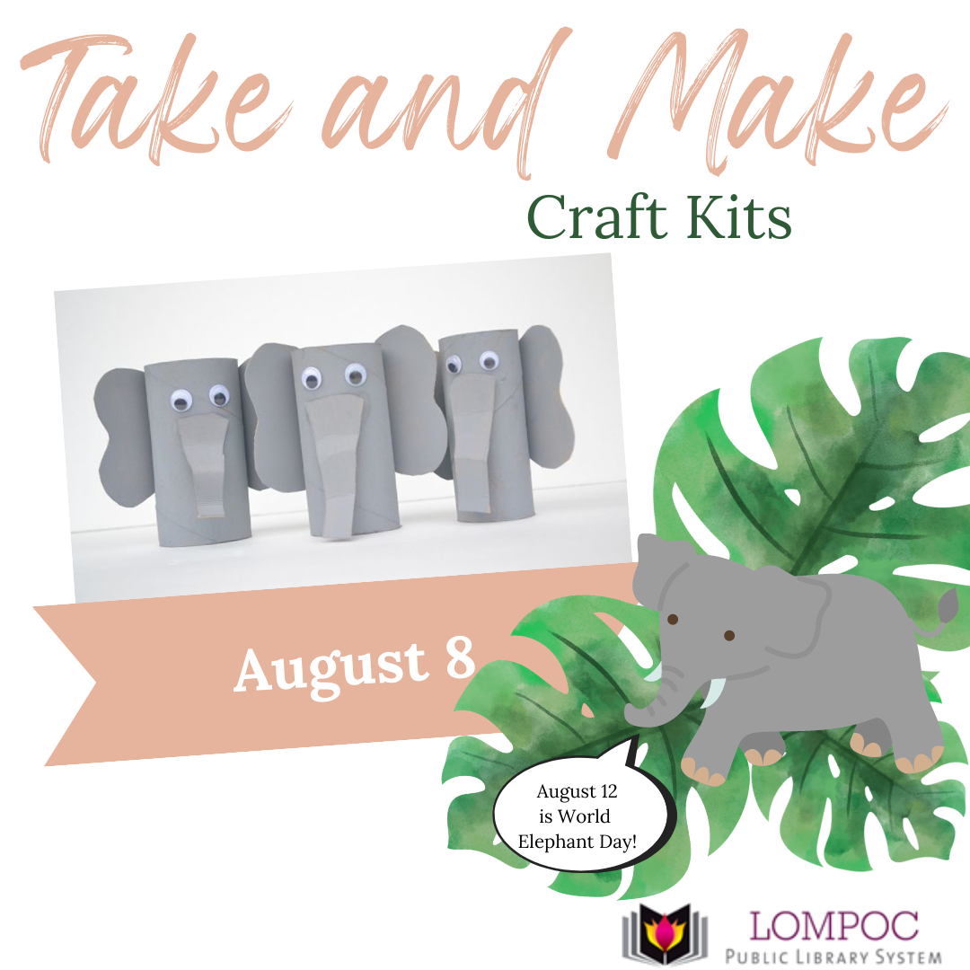 Elephant Take and Make August 8