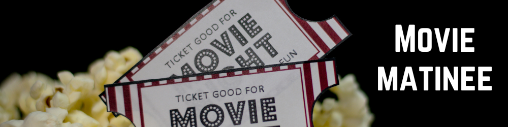 Movie Matinee Web Banner